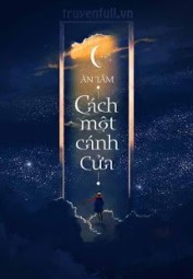 Cách Một Cảnh Cửa