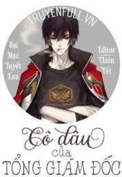 Cô Dâu Của Tổng Giám Đốc