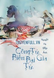 Công Tử Biến Bại Gia Tử