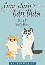 Cuộc Chiến Bản Thảo