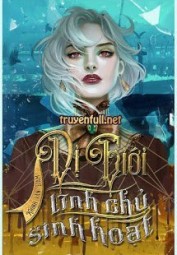 Dị Giới Lĩnh Chủ Sinh Hoạt
