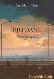 Dịu Dàng Dành Riêng Em
