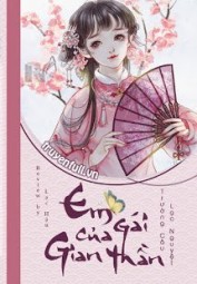 Em Gái Của Gian Thần
