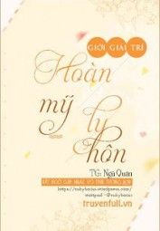 Hoàn Mỹ Ly Hôn