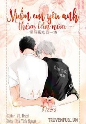 Muốn Em Yêu Anh Thêm Lần Nữa