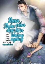 Nam Thần Cấm Dục, Trêu Không Ngừng