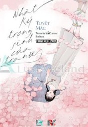 Nhật Ký Trọng Sinh Của Tra Nữ