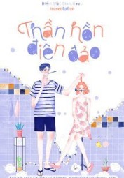 Thần Hồn Điên Đảo