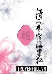 Thanh Phong Ôm Lấy Hải Đường
