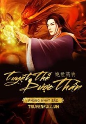 Tuyệt Thế Dược Thần