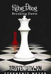 Twilight Series Tập 4: Hừng Đông