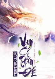 Vạn Cổ Thần Đế