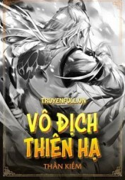 Vô Địch Thiên Hạ