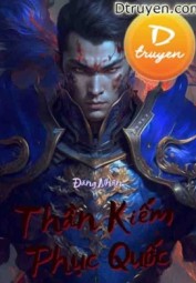 Thần Kiếm Phục Quốc