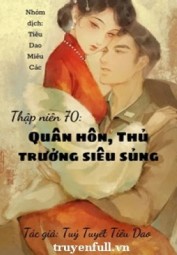 Thập Niên 70 Quân Hôn Thủ Trưởng Siêu Sủng