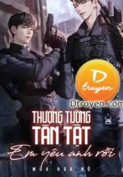 Thượng Tướng Tàn Tật, Em Yêu Anh Rồi