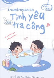 Tình Yêu Của Tra Công
