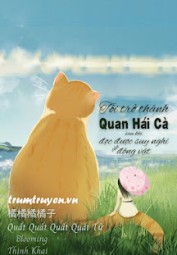 Trở Thành Quan Hái Cà