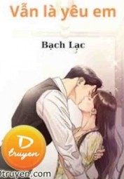 Vẫn Là Yêu Em