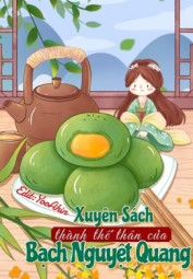 Xuyên Sách Thành Thế Thân Của Bạch Nguyệt Quang