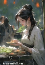 Xuyên Thành Chị Dâu Cực Phẩm Trong Truyện Điền Văn