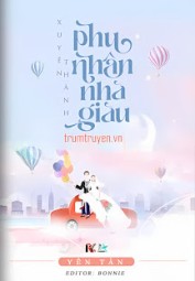 Xuyên Thành Phu Nhân Nhà Giàu