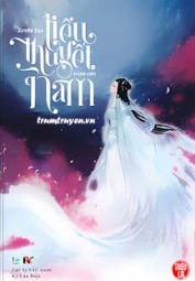 Xuyên Vào Tiểu Thuyết Dành Cho Nam